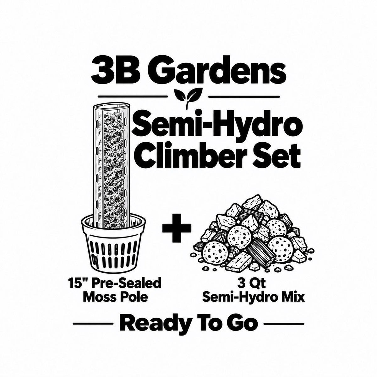 Semi-Hydro Climber Set illustration: 15" pre-sealed moss pole + 3 qt Semi-Hydro Trop Mix (illustration, not a product photo). Basket shown in the illustration is not included.